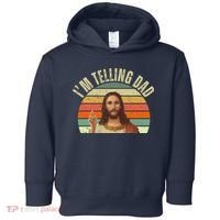 Im Telling Dad Funny Religious Christian Jesus Toddler Hoodie thumb 0