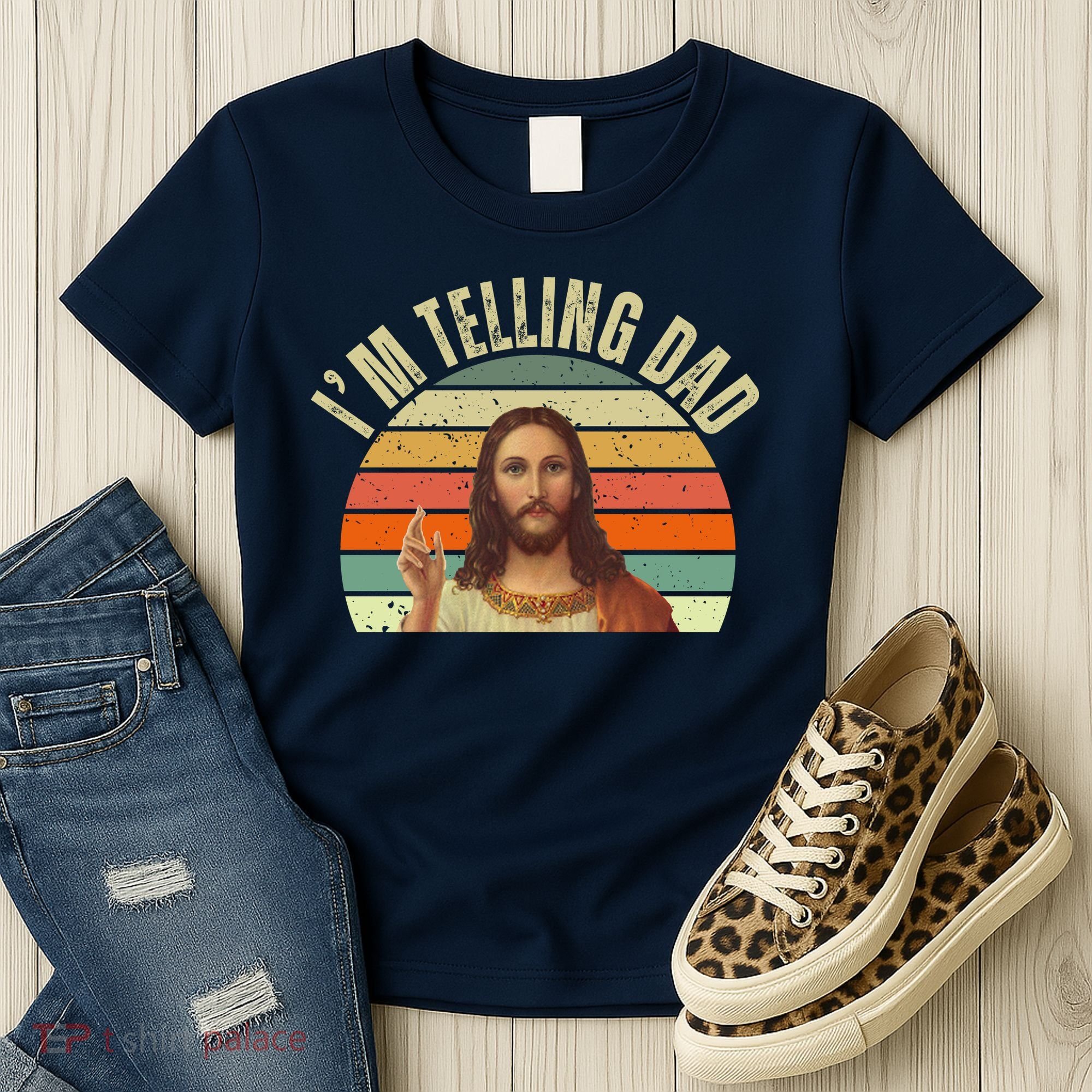 Im Telling Dad Funny Religious Christian Jesus Women's T-Shirt