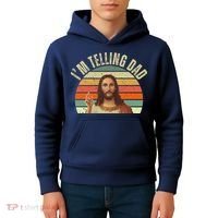 Im Telling Dad Funny Religious Christian Jesus Kids Hoodie thumb 4