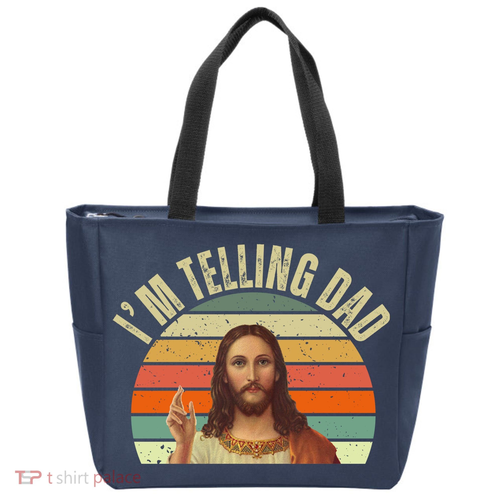 Im Telling Dad Funny Religious Christian Jesus Tote Bag