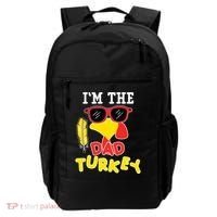 Im The Dad Turkey Funny Thanksgiving Backpack thumb 0