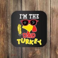 Im The Dad Turkey Funny Thanksgiving Coaster thumb 0