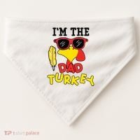 Im The Dad Turkey Funny Thanksgiving USA-Made Doggie Bandana thumb 0