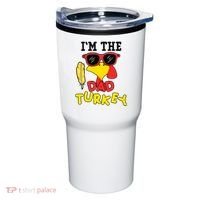 Im The Dad Turkey Funny Thanksgiving Tumbler thumb 0