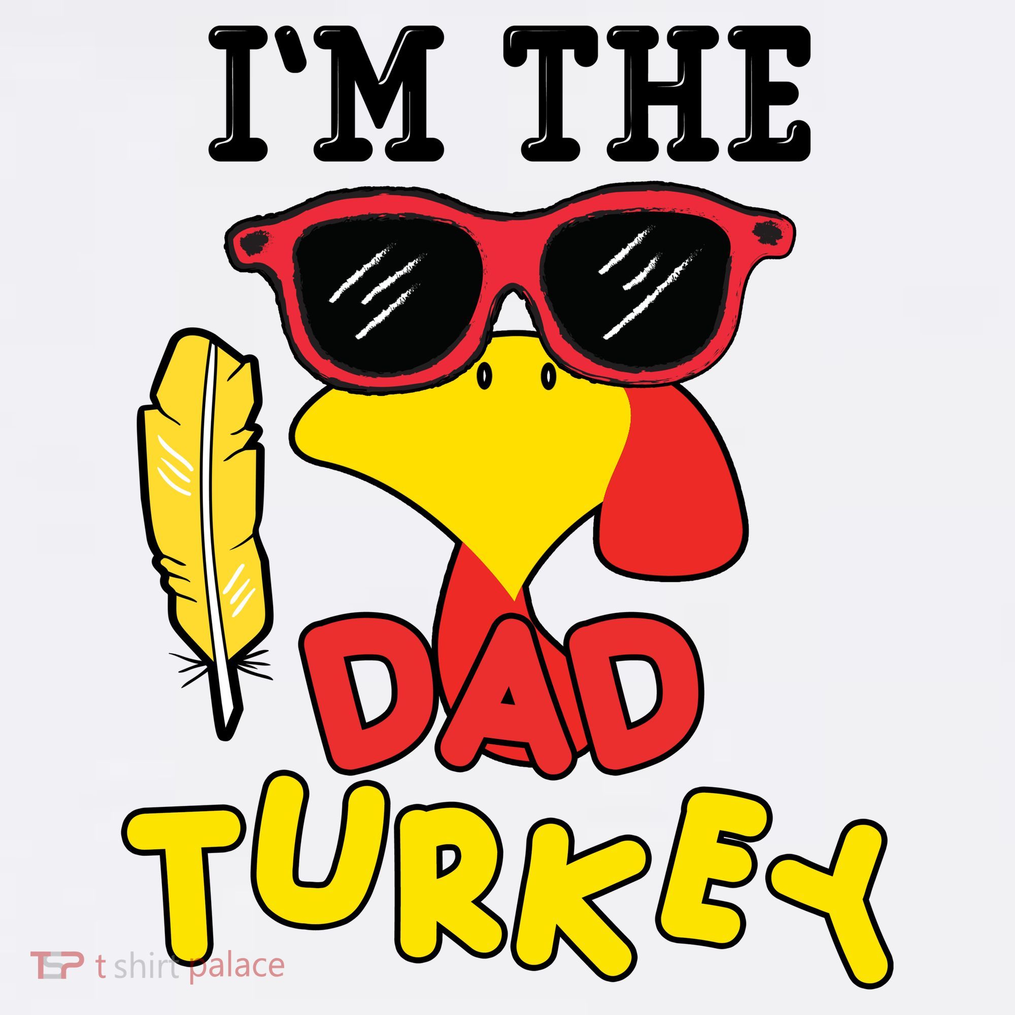 Im The Dad Turkey Funny Thanksgiving Mousepad