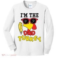 Im The Dad Turkey Funny Thanksgiving Kids Long Sleeve Shirt thumb 0