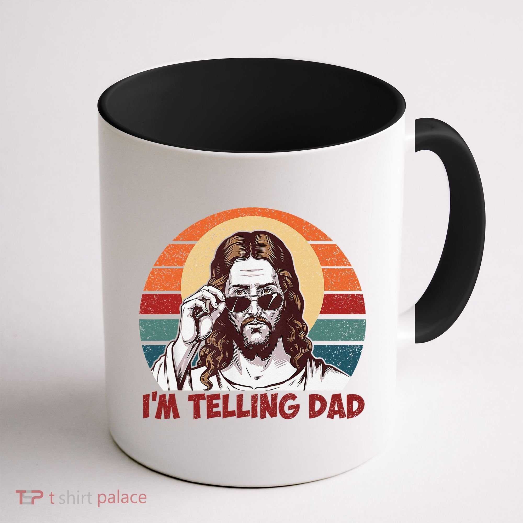 Im Telling Dad Funny Jesus Sayings Bible Verse Fathers Day Coffee Mug