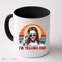 Im Telling Dad Funny Jesus Sayings Bible Verse Fathers Day Coffee Mug thumb 0