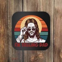 Im Telling Dad Funny Jesus Sayings Bible Verse Fathers Day Coaster thumb 0