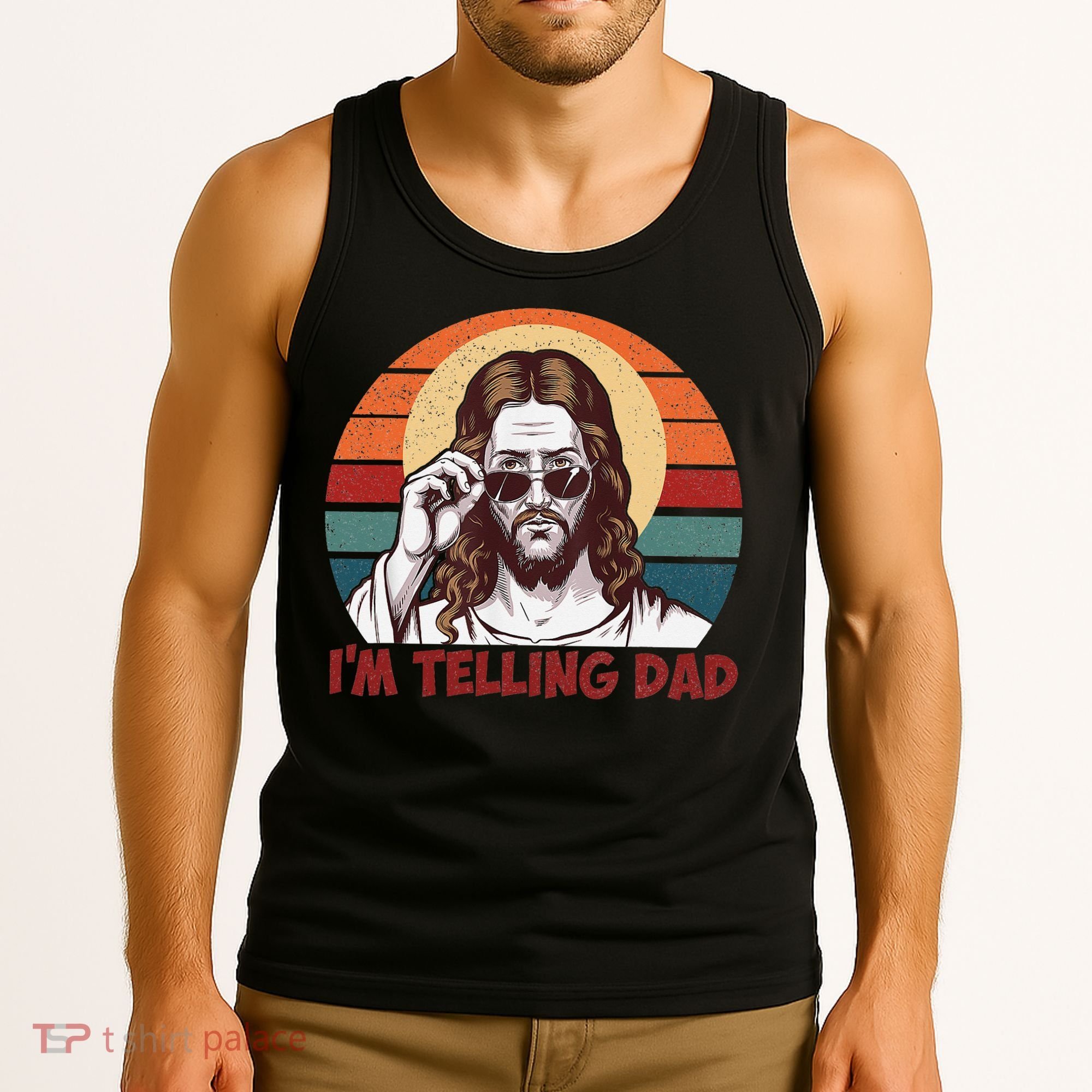 Im Telling Dad Funny Jesus Sayings Bible Verse Fathers Day Tank Top