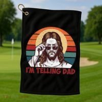 Im Telling Dad Funny Jesus Sayings Bible Verse Fathers Day Golf Towel thumb 1