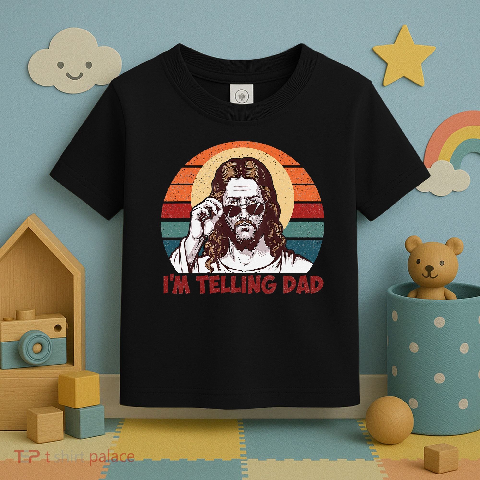 Im Telling Dad Funny Jesus Sayings Bible Verse Fathers Day Toddler T-Shirt