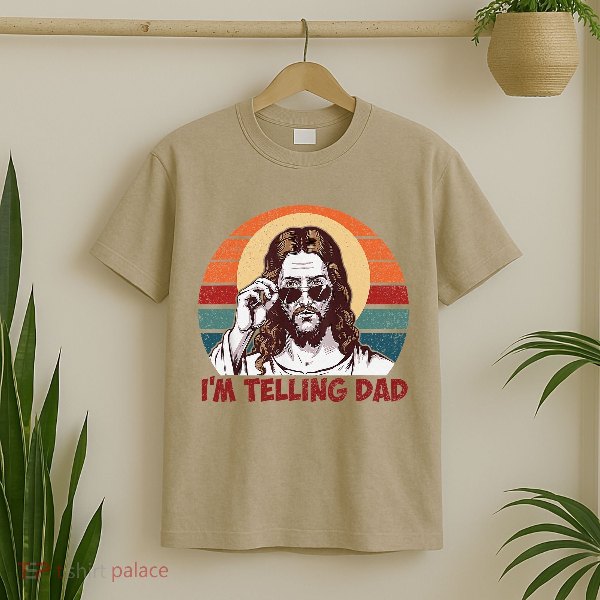 Im Telling Dad Funny Jesus Sayings Bible Verse Fathers Day T-Shirt