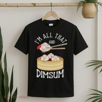 I'm That Dim Sum Funny Chinese Food Meme Kawaii China T-Shirt thumb 2
