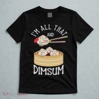 I'm That Dim Sum Funny Chinese Food Meme Kawaii China T-Shirt thumb 5