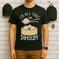 I'm That Dim Sum Funny Chinese Food Meme Kawaii China T-Shirt thumb 6