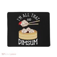 I'm That Dim Sum Funny Chinese Food Meme Kawaii China Mousepad thumb 0