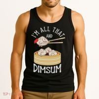 I'm That Dim Sum Funny Chinese Food Meme Kawaii China Tank Top thumb 3