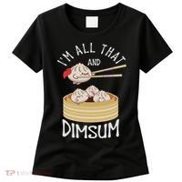I'm That Dim Sum Funny Chinese Food Meme Kawaii China Women's T-Shirt thumb 0