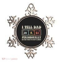 I Tell Dad Jokes Periodically Element Ornament thumb 0