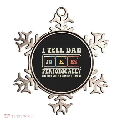 I Tell Dad Jokes Periodically Element Ornament