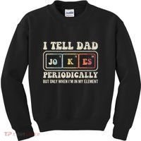 I Tell Dad Jokes Periodically Element Kids Sweatshirt thumb 0
