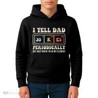 I Tell Dad Jokes Periodically Element Kids Hoodie thumb 4