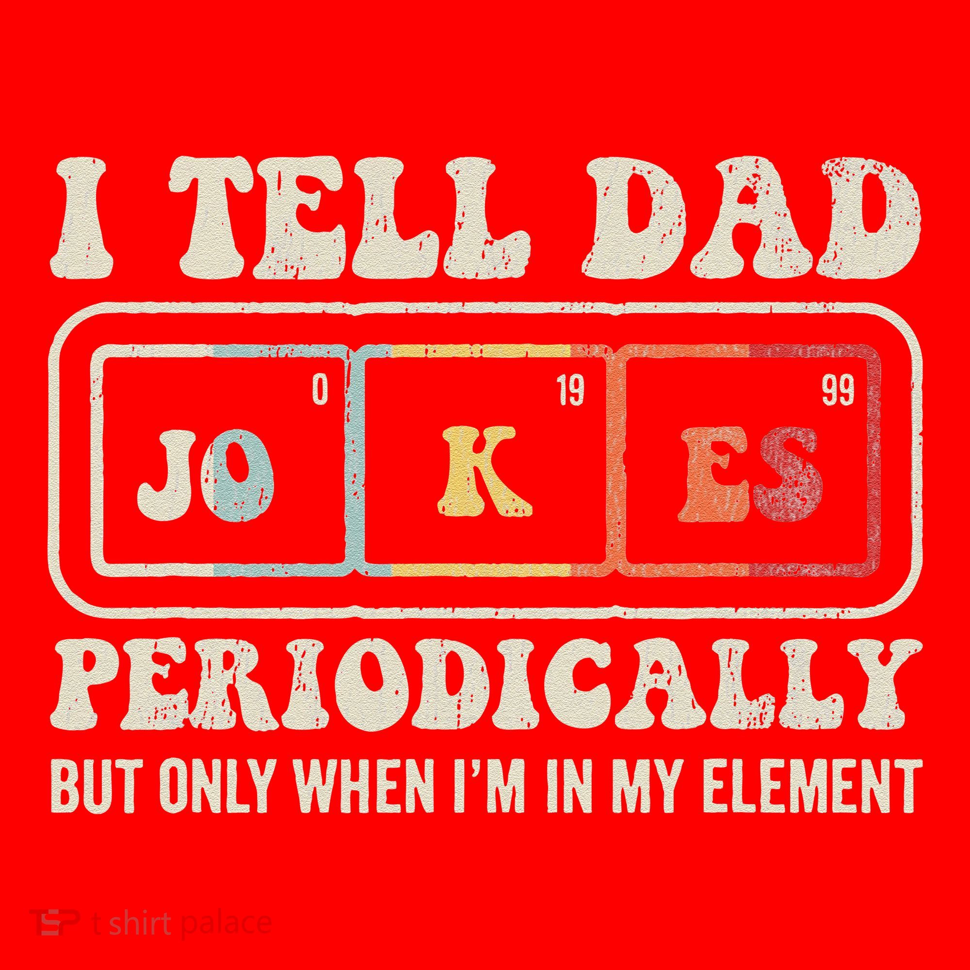 I Tell Dad Jokes Periodically Element Santa Hat