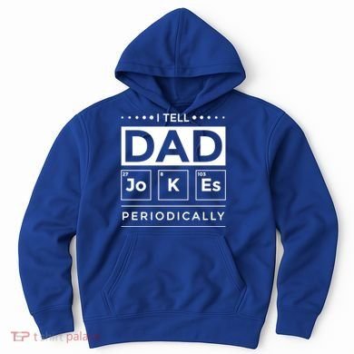 I Tell Dad Jokes Periodically Chemistry Elet Periodic Gift Hoodie