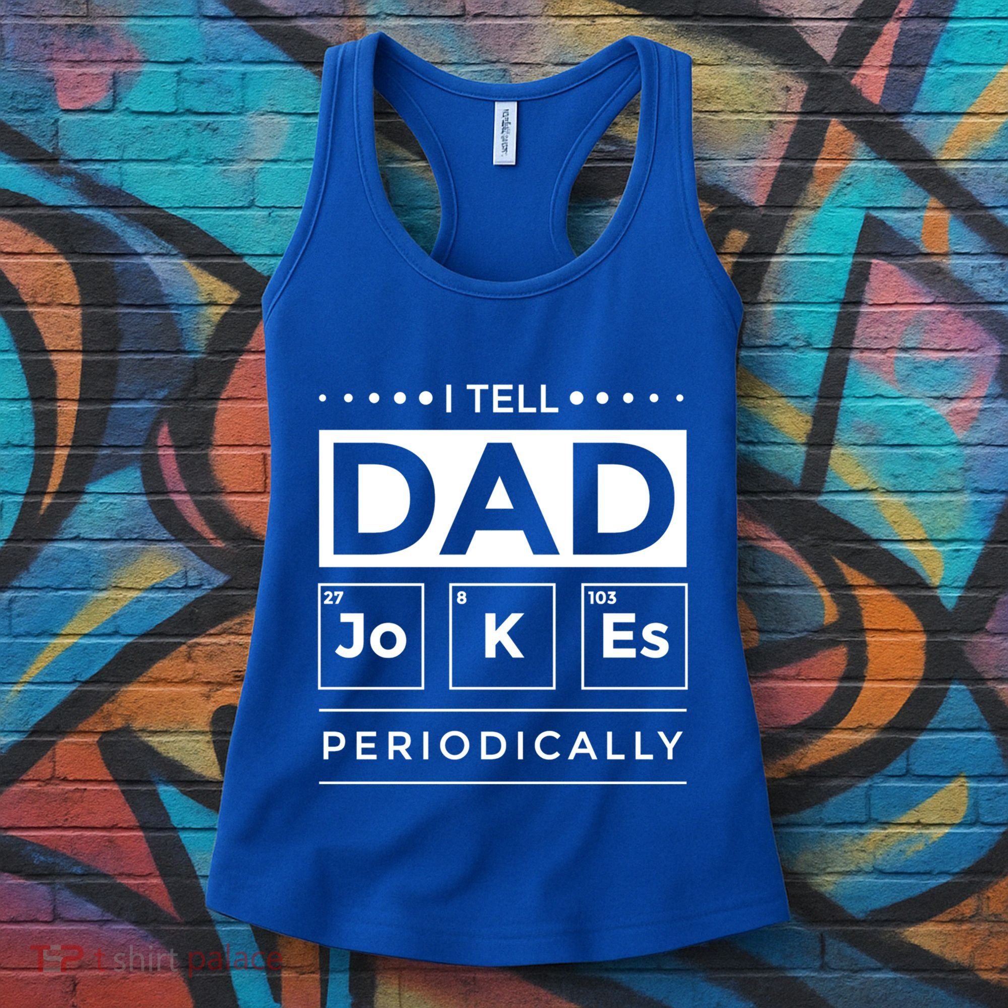 I Tell Dad Jokes Periodically Chemistry Elet Periodic Gift Women's Tank Top