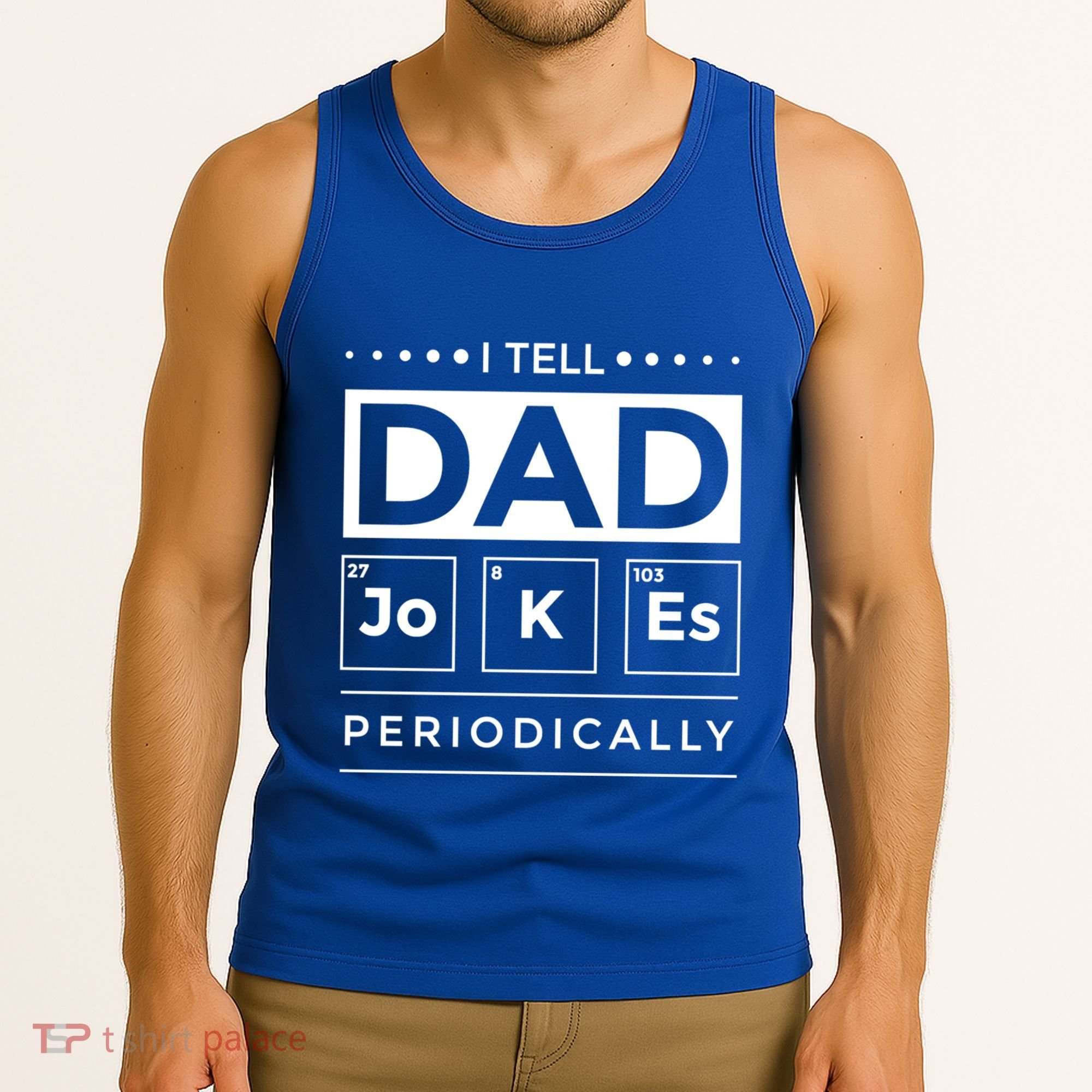 I Tell Dad Jokes Periodically Chemistry Elet Periodic Gift Tank Top