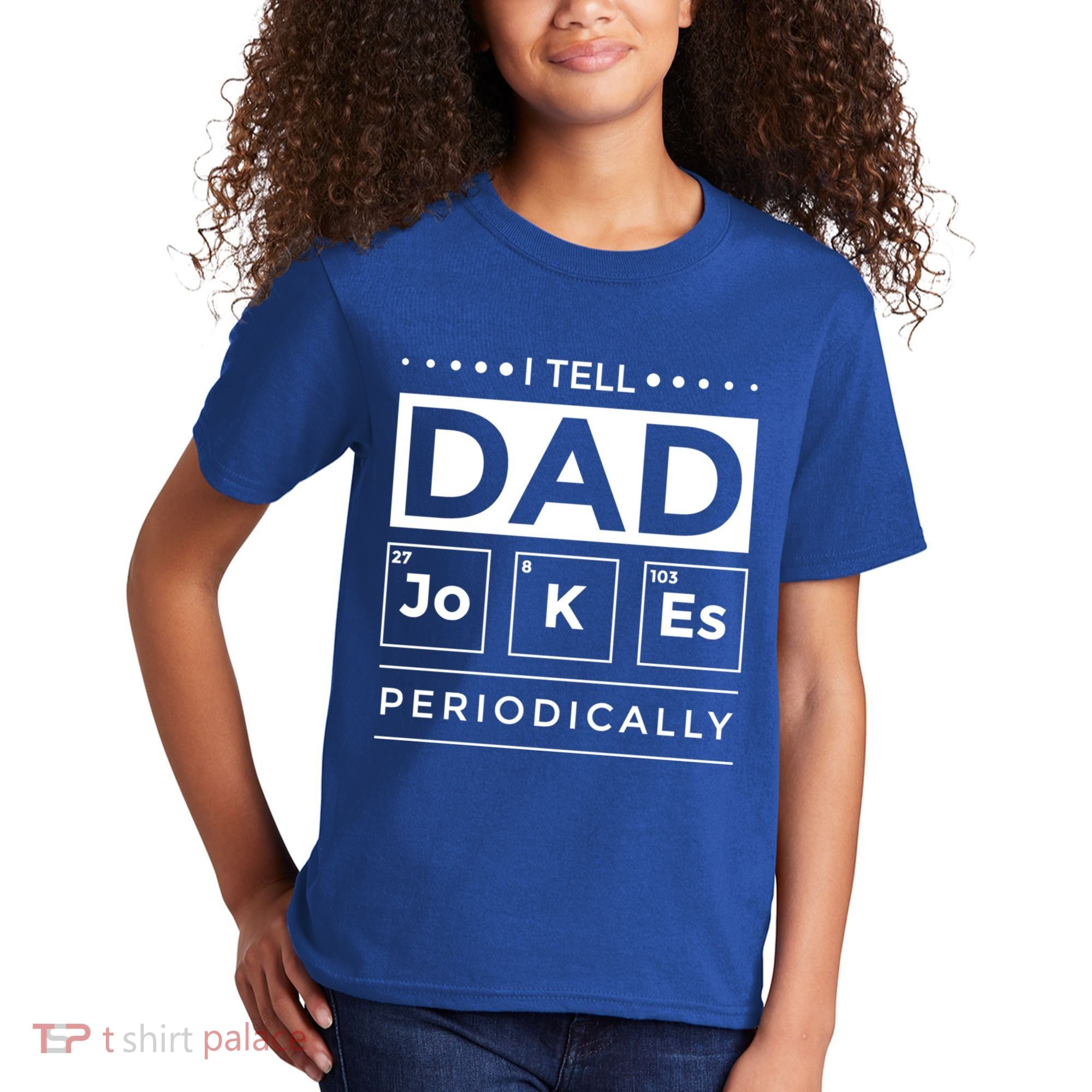 I Tell Dad Jokes Periodically Chemistry Elet Periodic Gift Kids T-Shirt