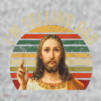 IM Telling Dad Funny Religious Christian Jesus Meme Kids Sweatshirt thumb 2