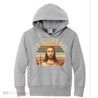 IM Telling Dad Funny Religious Christian Jesus Meme Kids Hoodie thumb 0