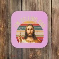 IM Telling Dad Funny Religious Christian Jesus Meme Coaster thumb 0