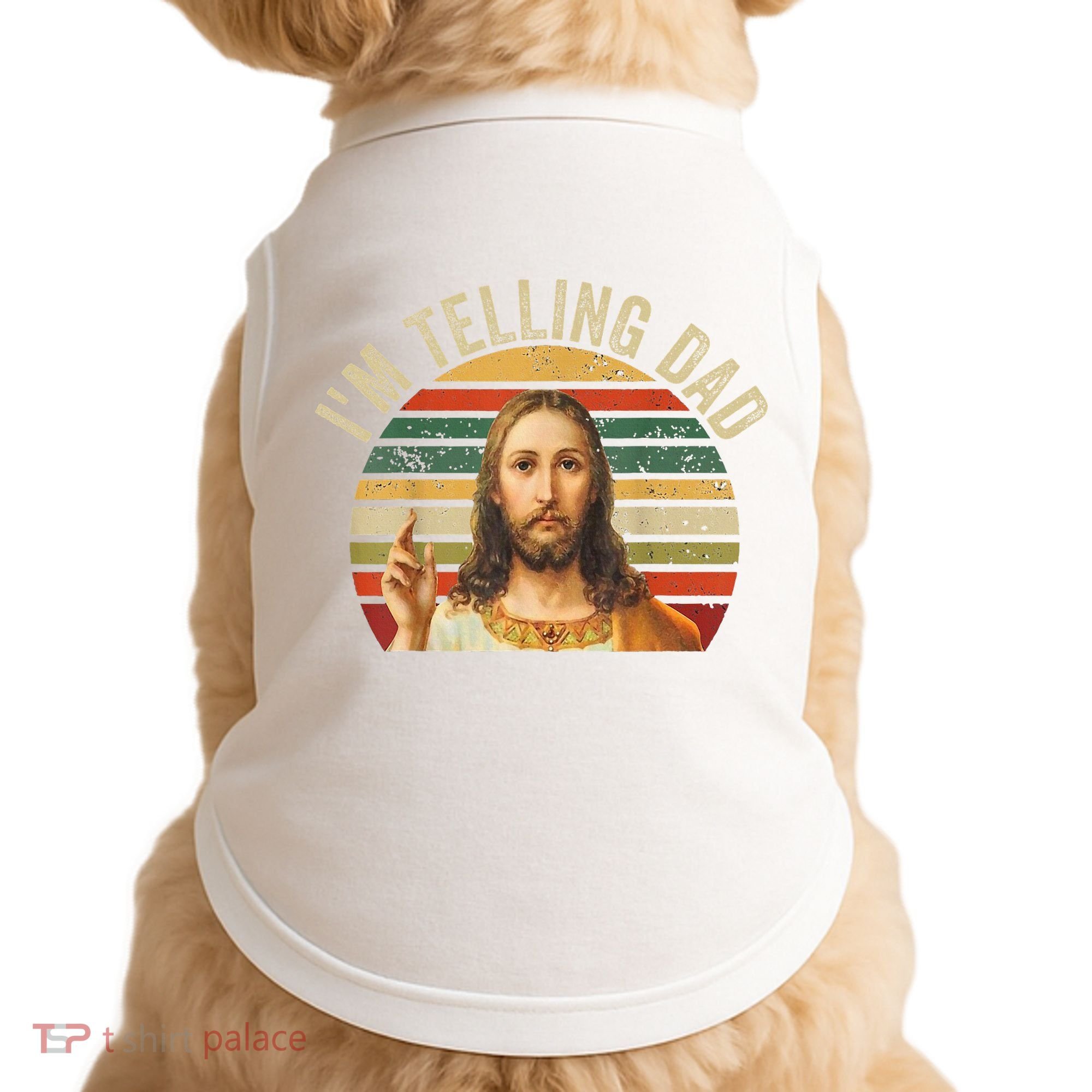 IM Telling Dad Funny Religious Christian Jesus Meme Doggie Tank