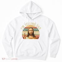 IM Telling Dad Funny Religious Christian Jesus Meme Hoodie thumb 0