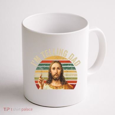 IM Telling Dad Funny Religious Christian Jesus Meme Coffee Mug back