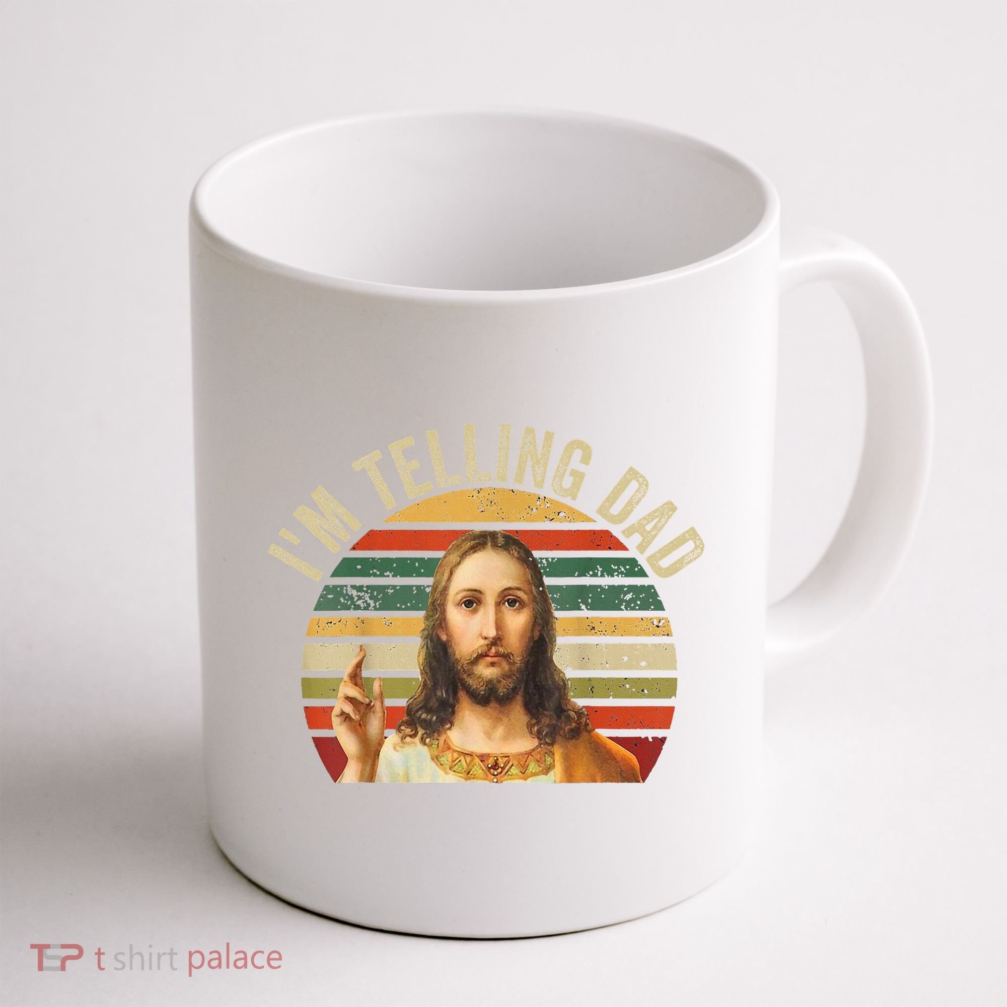 IM Telling Dad Funny Religious Christian Jesus Meme Coffee Mug