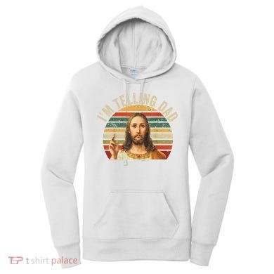 IM Telling Dad Funny Religious Christian Jesus Meme Women's Hoodie