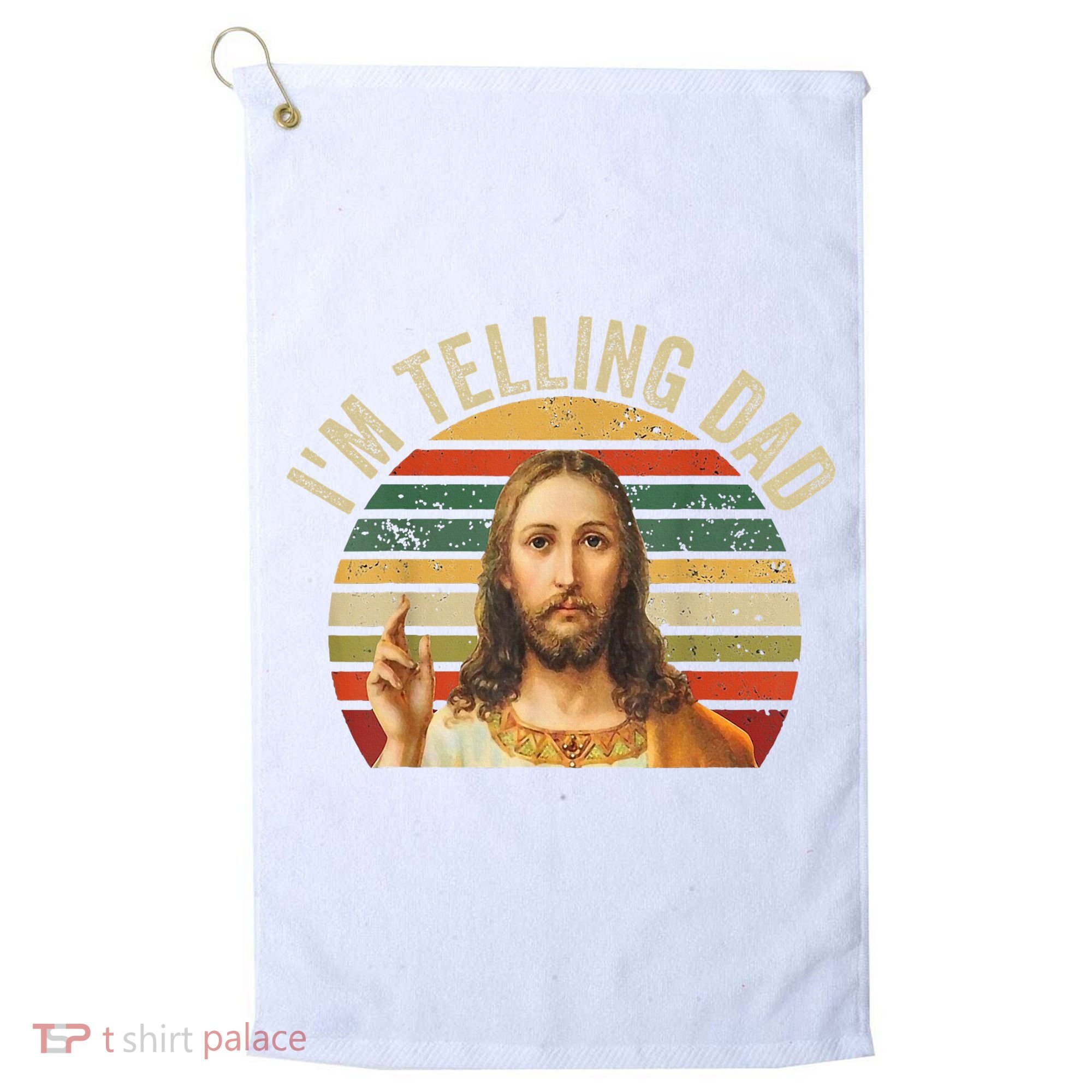 IM Telling Dad Funny Religious Christian Jesus Meme Golf Towel