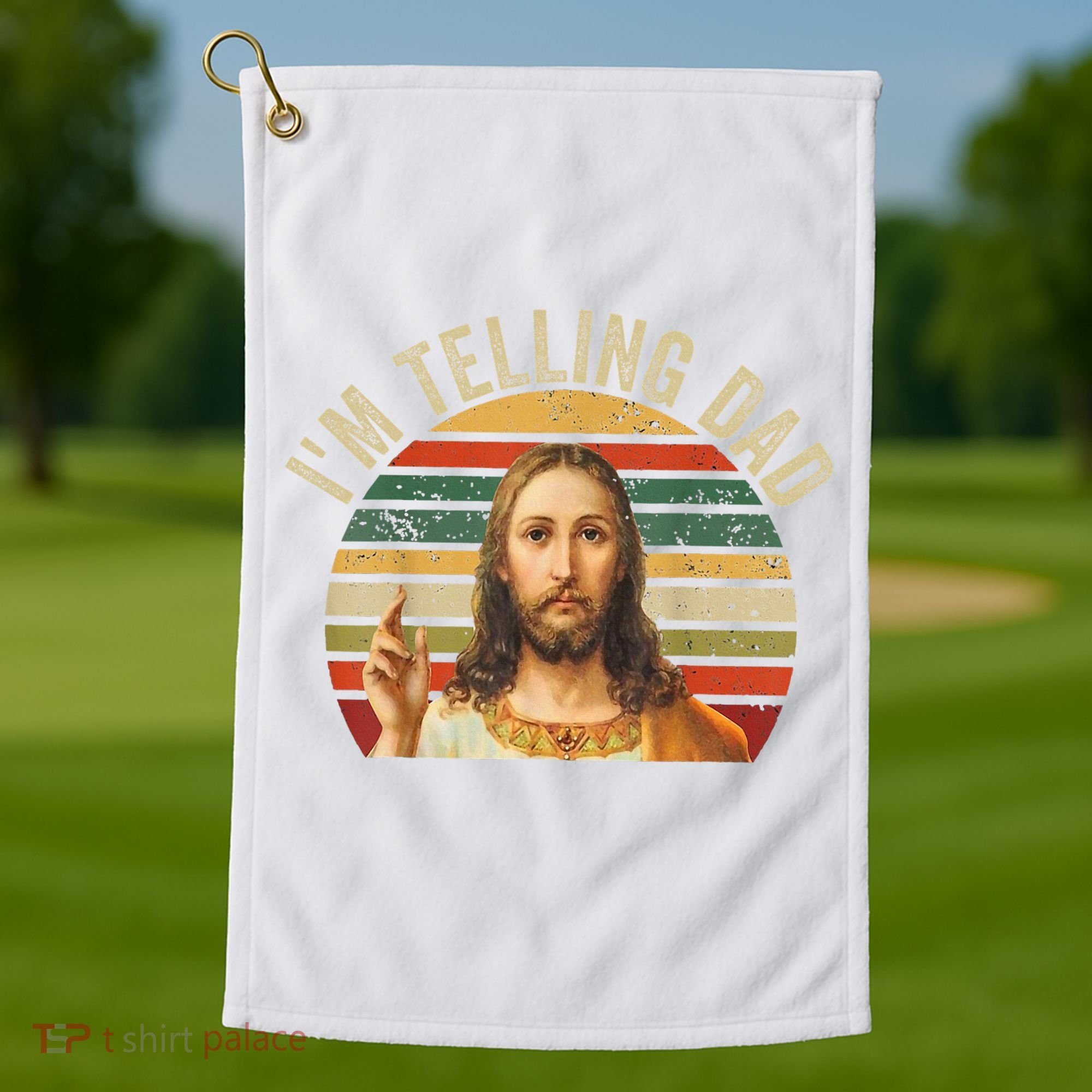 IM Telling Dad Funny Religious Christian Jesus Meme Golf Towel