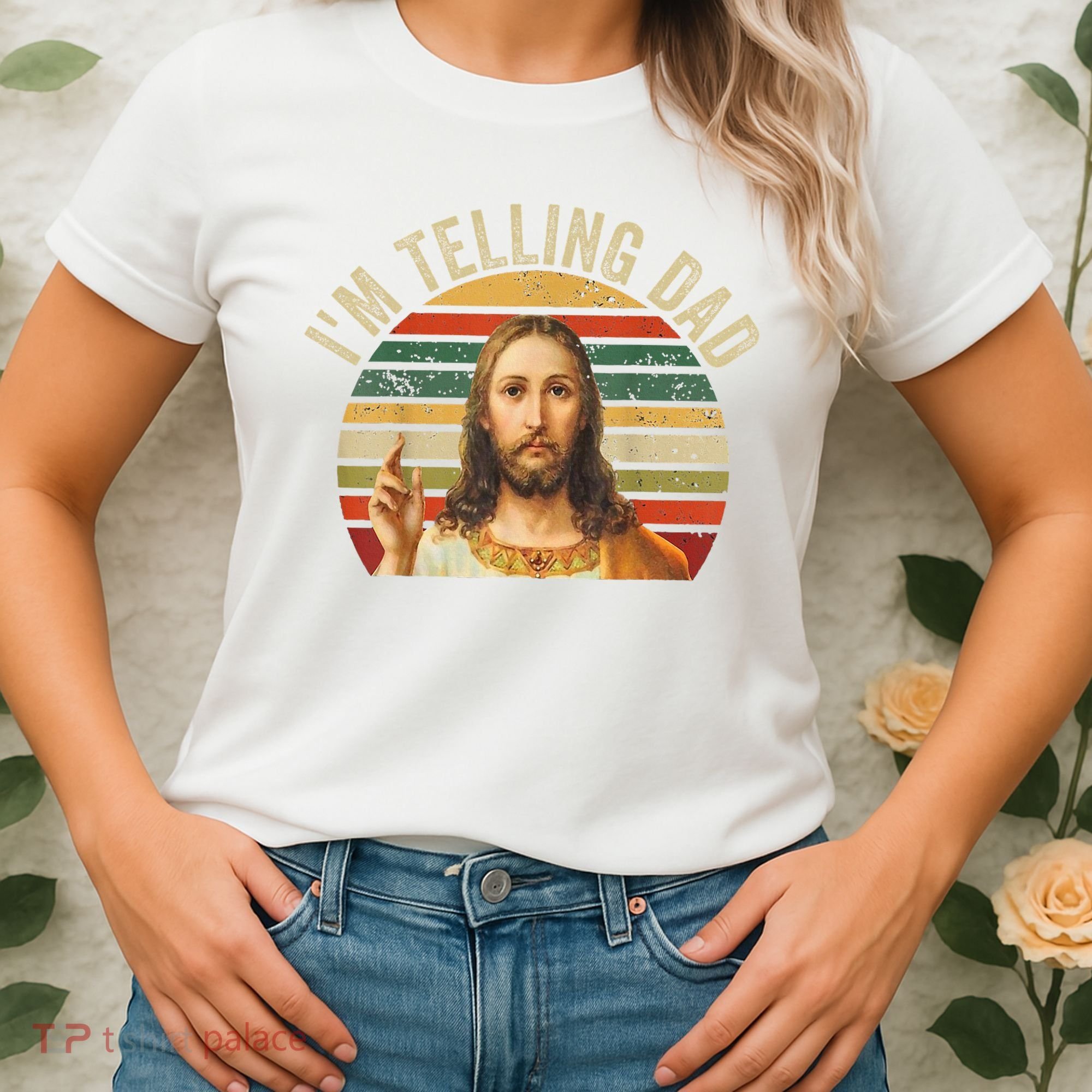IM Telling Dad Funny Religious Christian Jesus Meme Women's T-Shirt