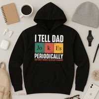 I Tell Dad Jokes Periodically Dad Funny Hoodie thumb 3