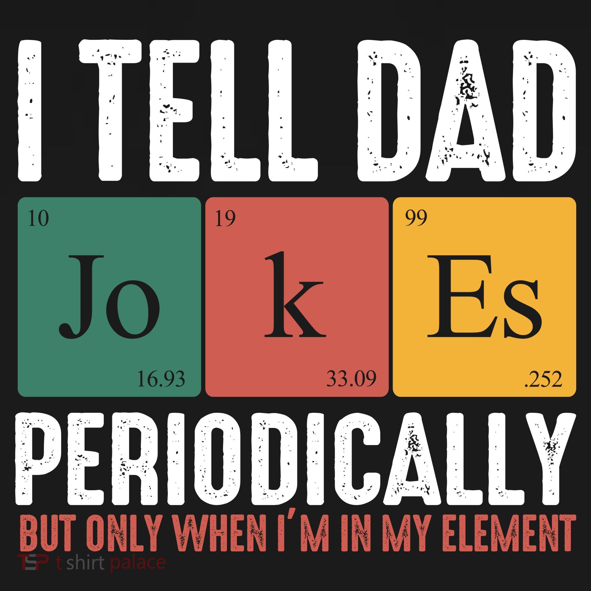 I Tell Dad Jokes Periodically Dad Funny Mousepad