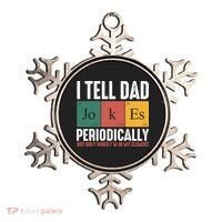 I Tell Dad Jokes Periodically Dad Funny Ornament thumb 0