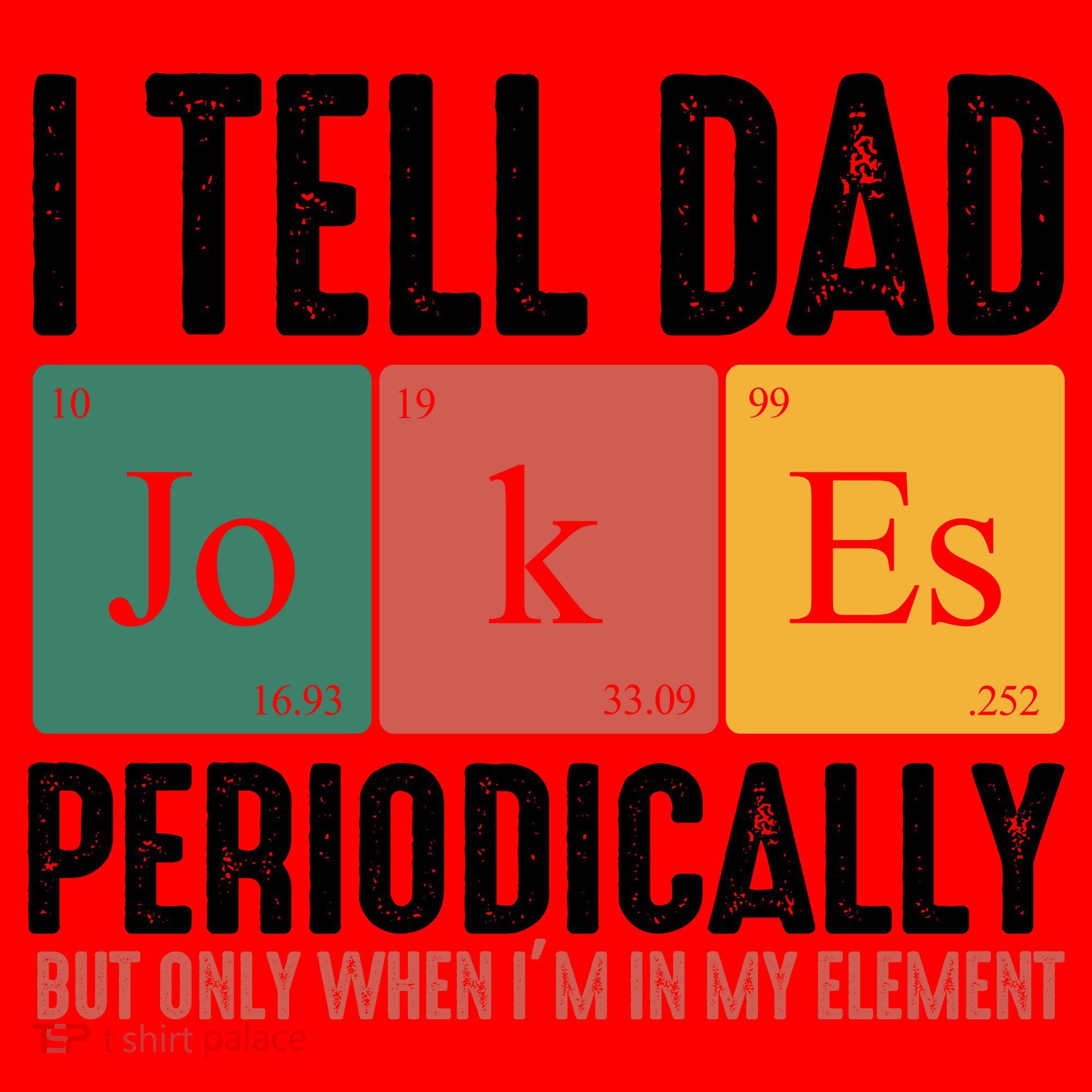 I Tell Dad Jokes Periodically Dad Funny Santa Hat