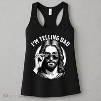IM Telling Dad Jesus Wearing Sunglasses Women's Tank Top thumb 3