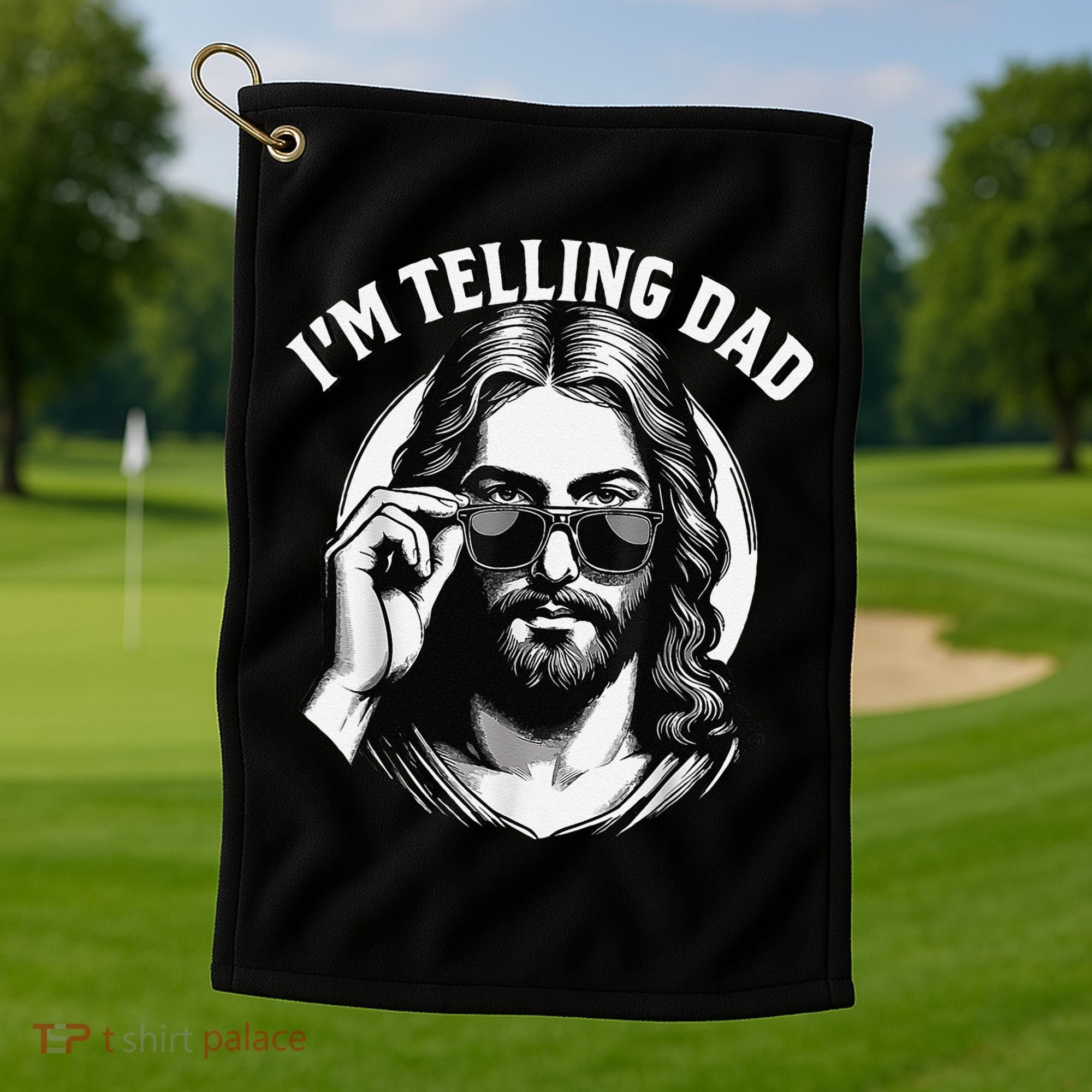 IM Telling Dad Jesus Wearing Sunglasses Golf Towel
