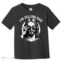 IM Telling Dad Jesus Wearing Sunglasses Toddler T-Shirt thumb 0